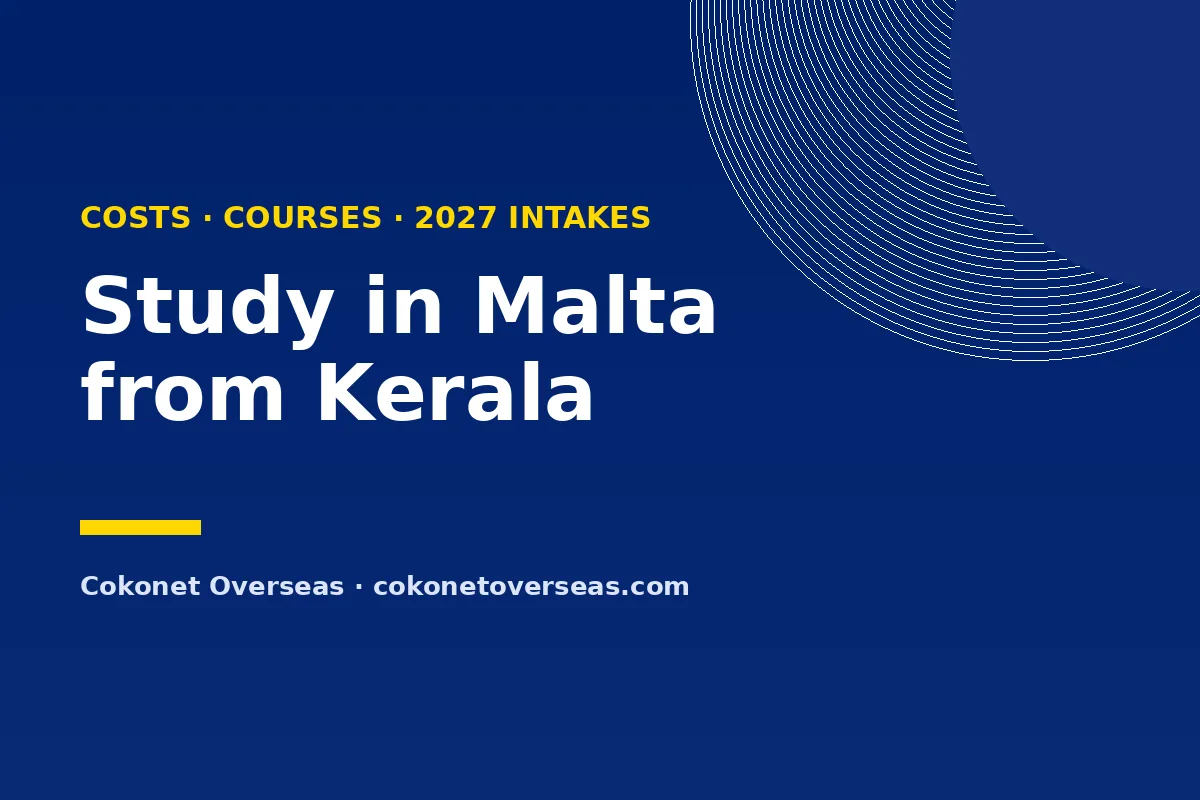 Study in Malta from Kerala: Costs, Courses & 2027 Intakes cover